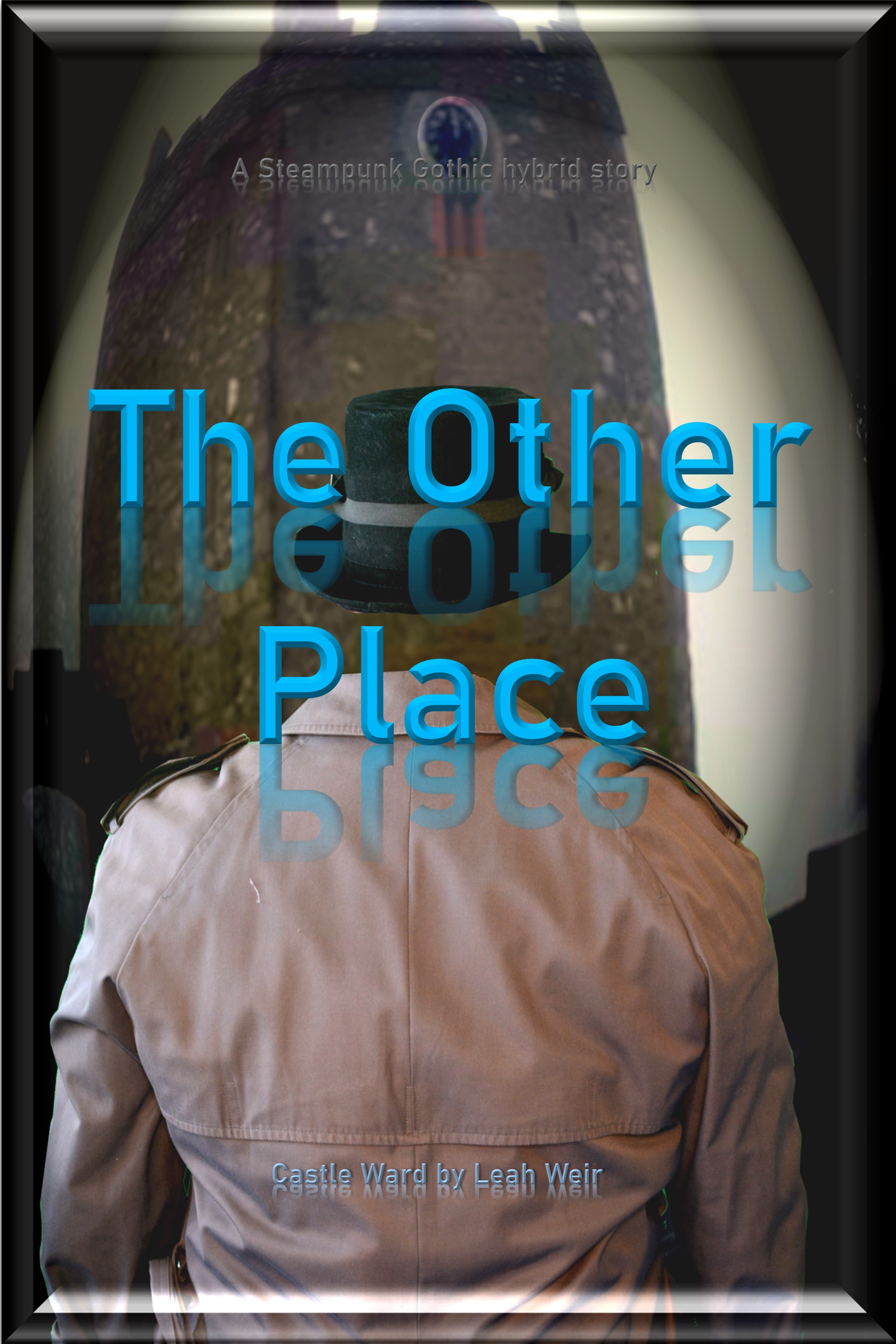The Other Place:  #9 Lean Forward And…