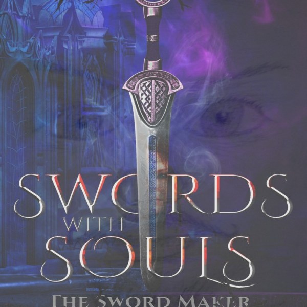 Swords with Souls: A Giant’s Sword (The Sword Maker)&nbsp;B89