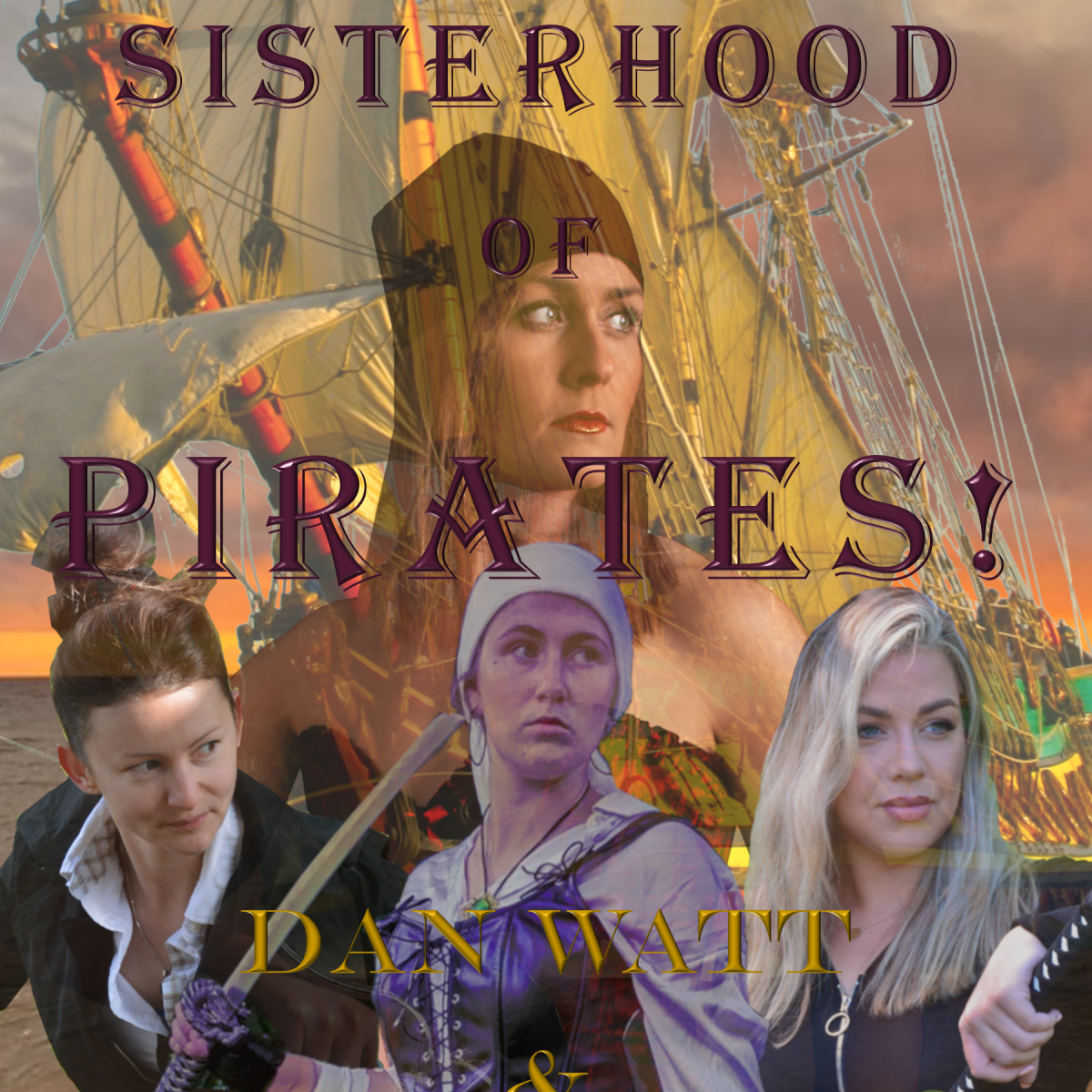 Available Soon!  A Motley Sisterhood of&nbsp;Pirates!